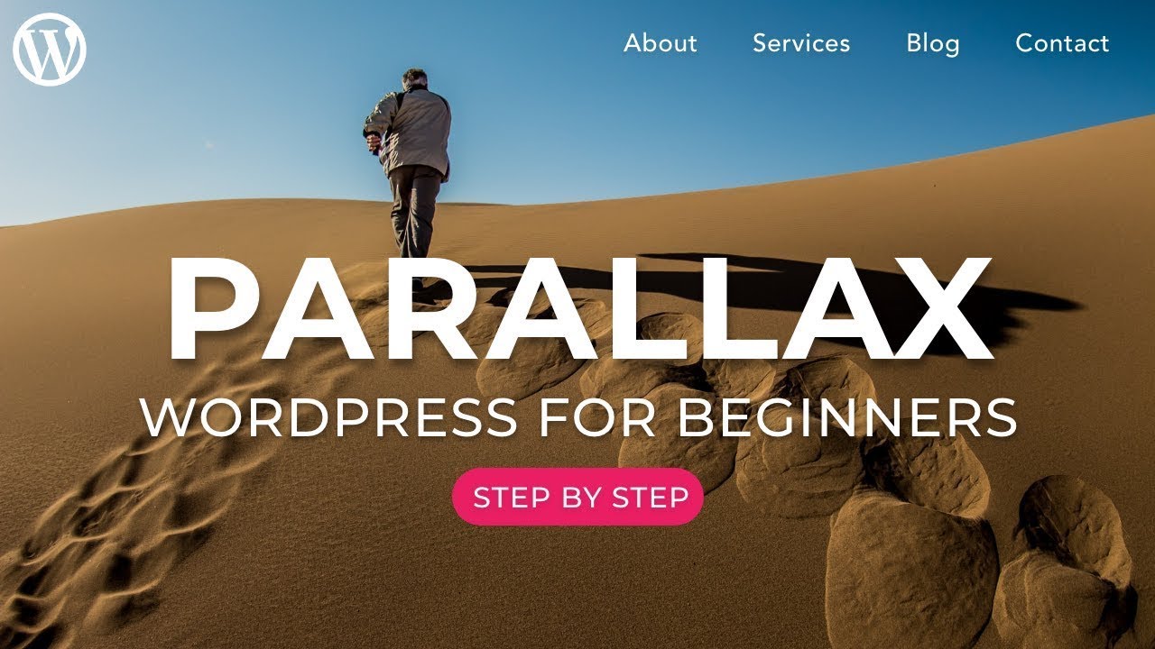 How to Make a Parallax WordPress Site – 2021!