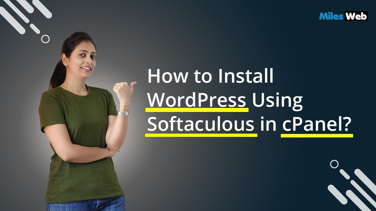 How to Put in WordPress Using Softaculous in cPanel? | MilesWeb