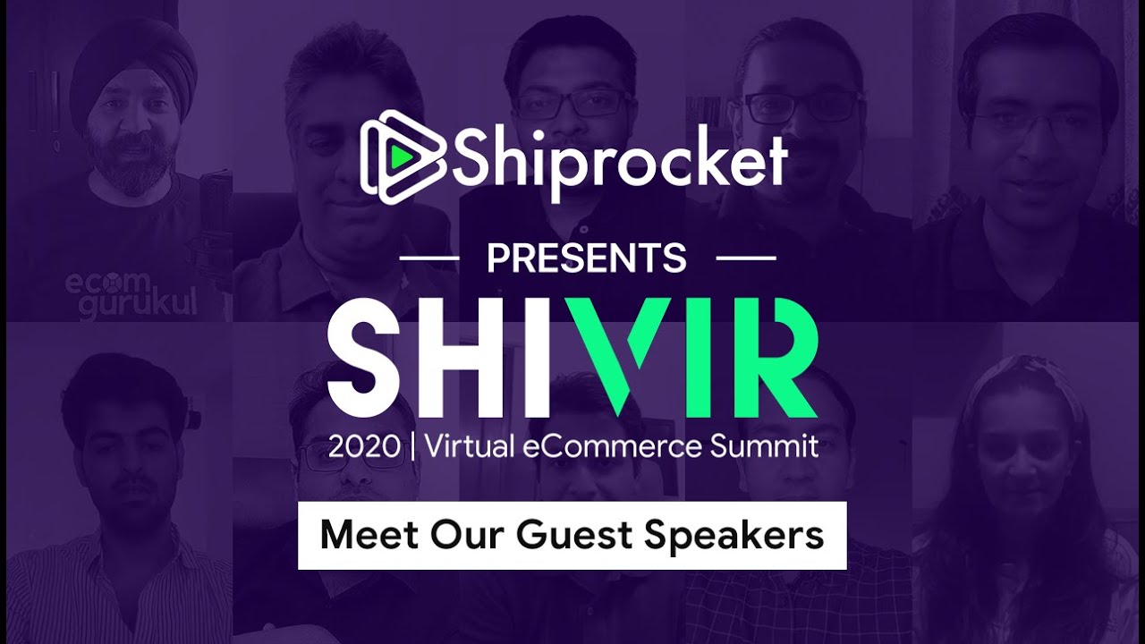SHIVIR 2020 – Shiprocket Virtual eCommerce Summit | Working day 1 | Escalating Your eCommerce Business