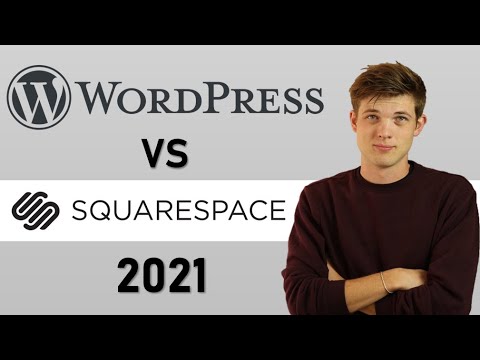 Squarespace vs WordPress 2021 (Which Is Much better?)