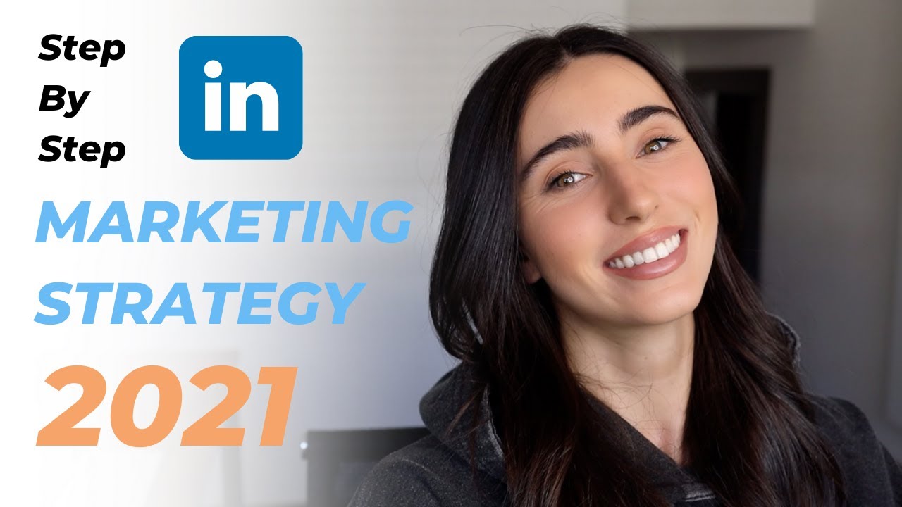 The Finest LinkedIn Marketing Strategy For 2021 | Move By Phase