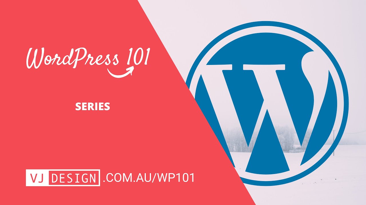 WordPress 101 Series – Simple to abide by tutorials for newcomers