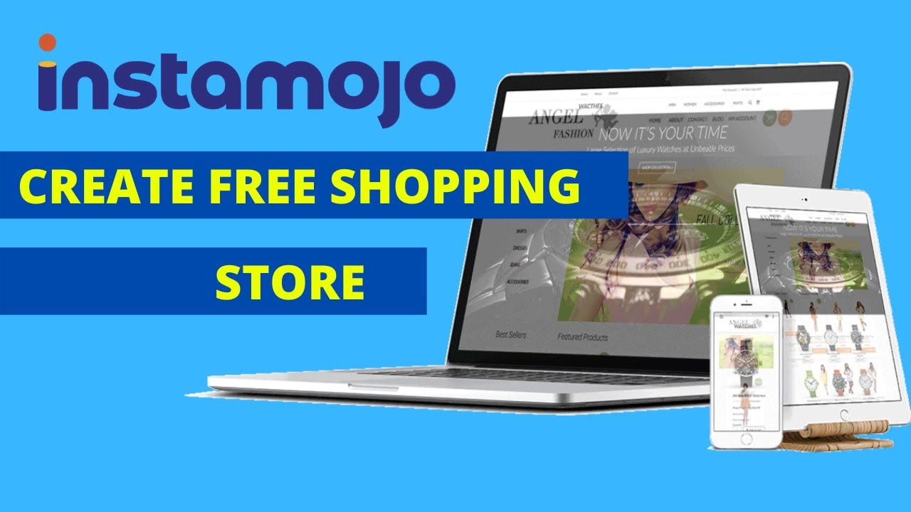Develop Free of charge On the net Procuring Retailer | Instamojo