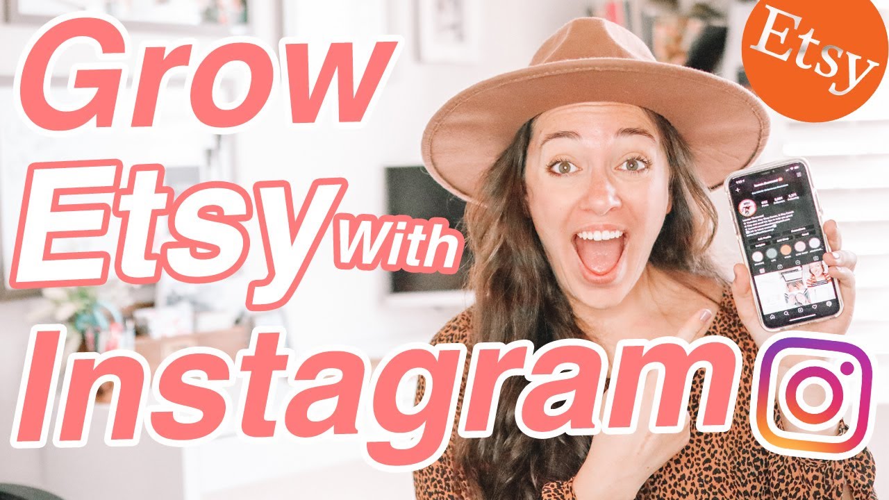HOW TO USE INSTAGRAM FOR ETSY Organization, Improve Your Etsy Shop with Instagram
