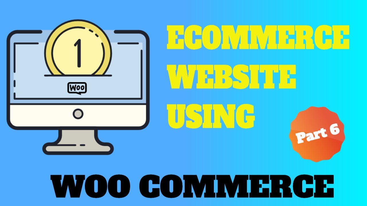 How To Build An eCommerce Web page With WordPress/WooCommerce 2021 [ONLINE STORE!] – Aspect 6