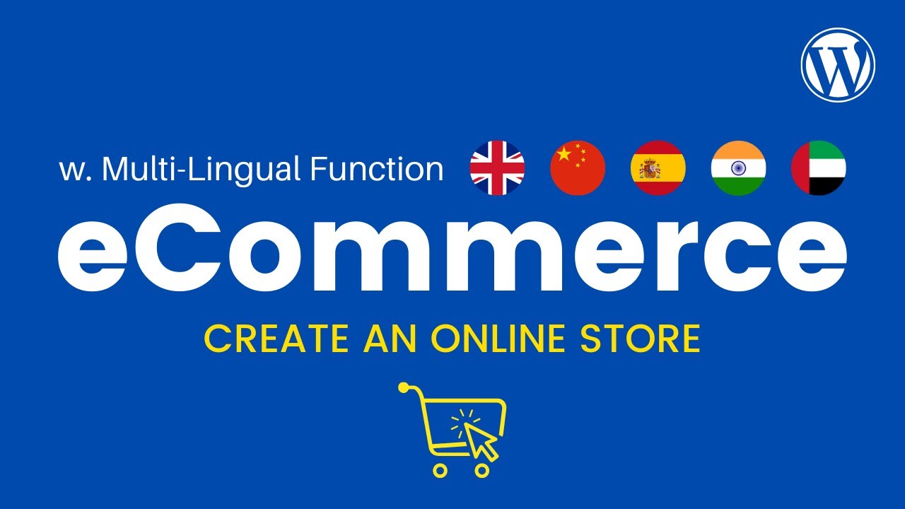 How to Develop a Multi-Lingual eCommerce Internet site in WordPress & WooCommerce – On the internet Store 2021!