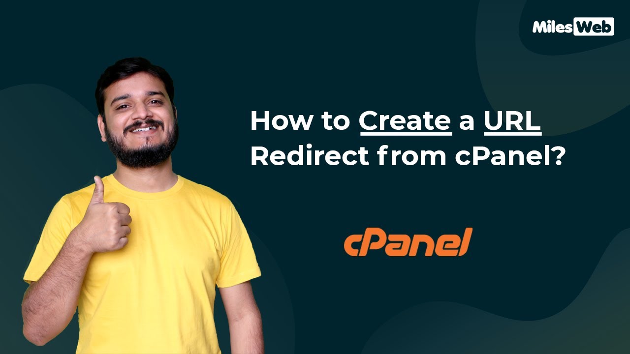 How to Develop a URL Redirect from cPanel? | MilesWeb