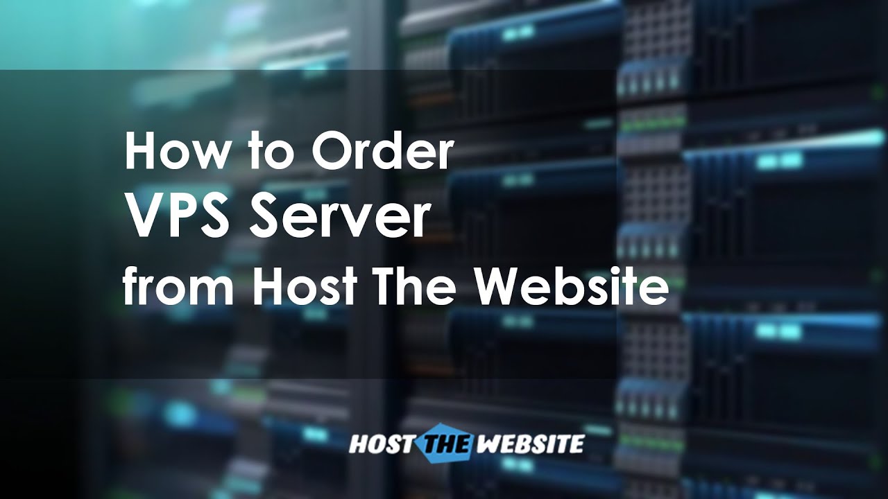 How to Get VPS Server from Host The Website