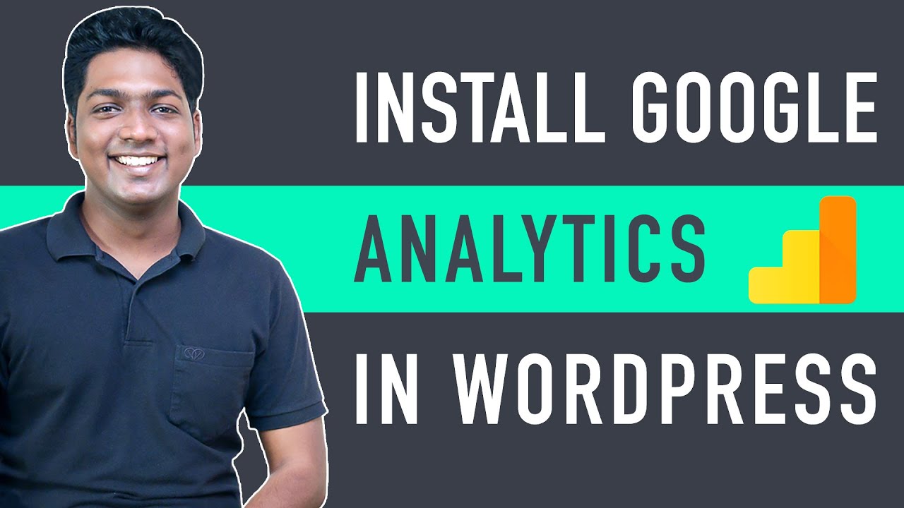 How to Put in Google Analytics in WordPress in 10 minutes