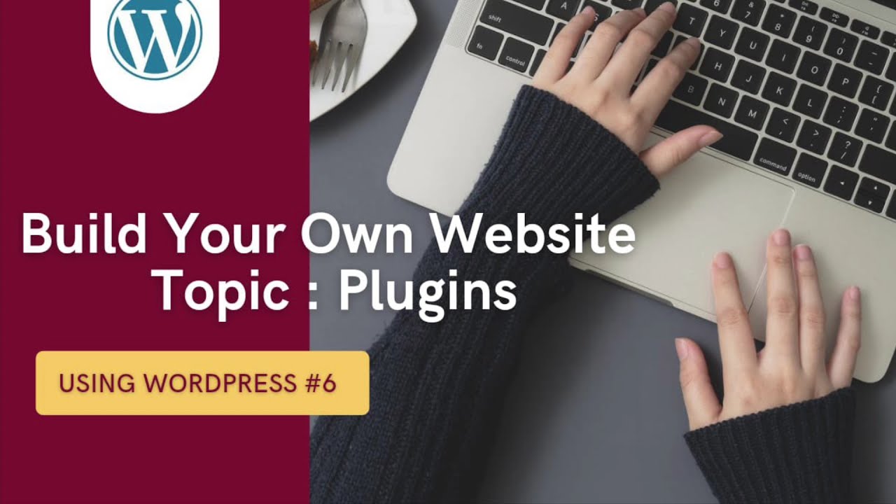 Make  Your Individual Web-site – Plugins