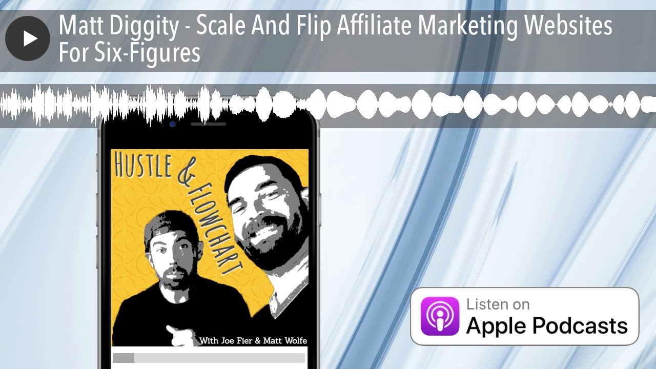 Matt Diggity – Scale And Flip Affiliate Advertising and marketing Internet websites For Six-Figures
