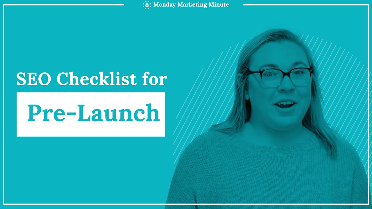 Search engine optimisation Checklist for New Web sites | Monday Advertising and marketing Moment by Oneupweb