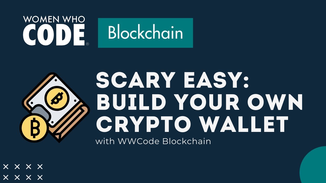 Terrifying Simple: Develop your individual Crypto Wallet