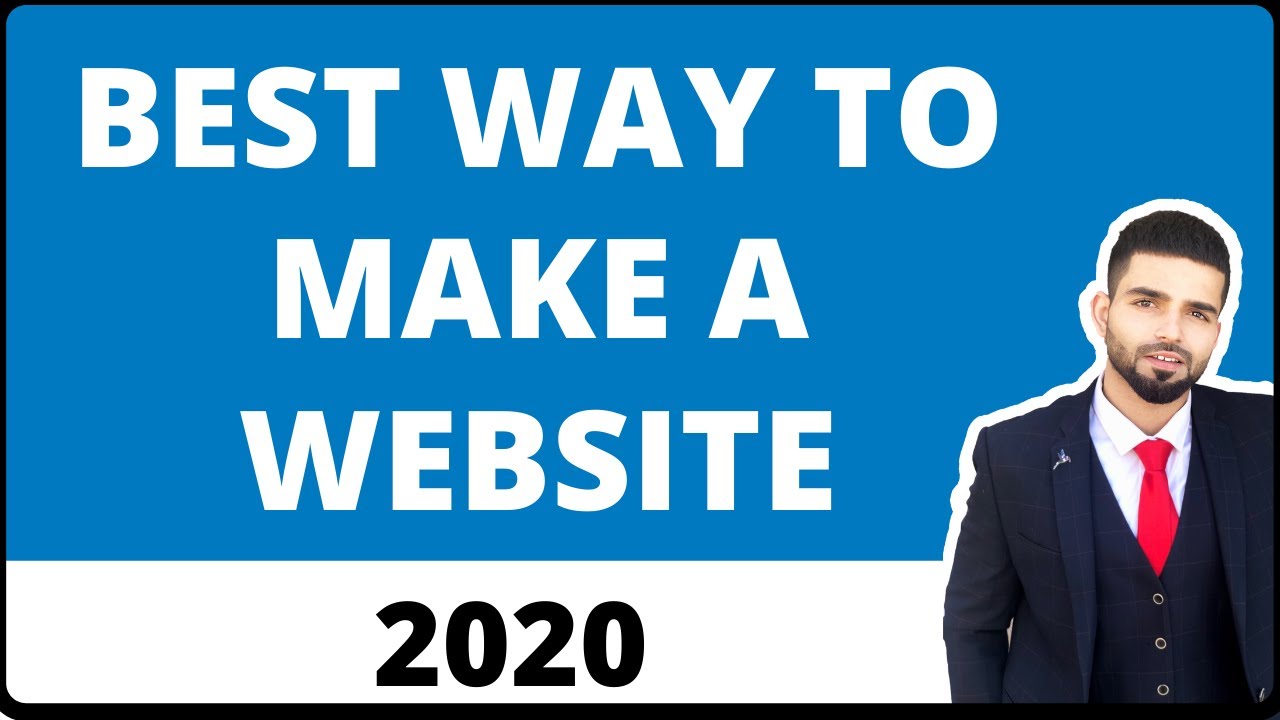 What is the Ideal Way to Create your Very own Website